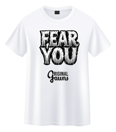 Fear You - Original Jawns T-Shirt - Short Sleeve - Jawns on Fire Sneakers & Shoes