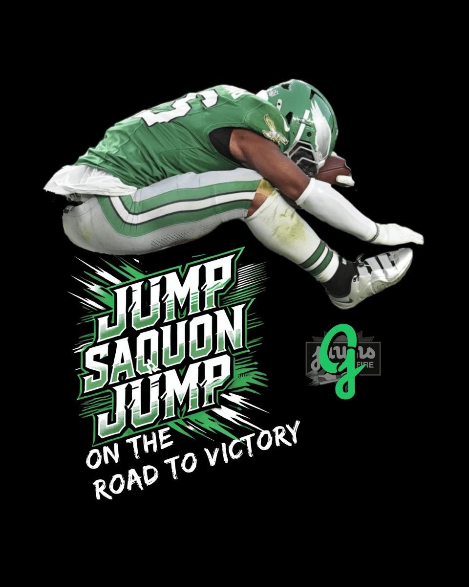 'Jump Saquon Jump' Exclusive T-Shirt or Hoodie - Short Sleeve - Jawns on Fire Sneakers & Shoes